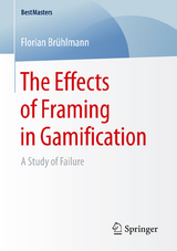 The Effects of Framing in Gamification - Florian Brühlmann