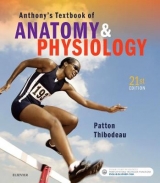 Anthony's Textbook of Anatomy & Physiology - Patton, Kevin T.; Thibodeau, Gary A.