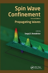 Spin Wave Confinement - Demokritov, Sergej O.