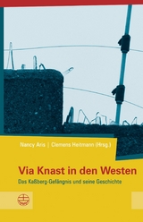 Via Knast in den Westen - 