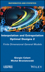 Interpolation and Extrapolation Optimal Designs 2 - Giorgio Celant, Michel Broniatowski