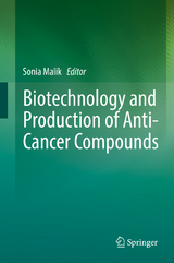 Biotechnology and Production of Anti-Cancer Compounds - 