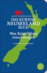 Das kuriose Neuseeland-Buch -  Stephen Barnett,  John McCrystal