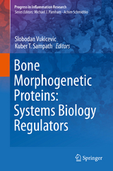 Bone Morphogenetic Proteins: Systems Biology Regulators - 