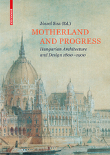 Motherland and Progress - József Sisa