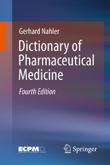 Dictionary of Pharmaceutical Medicine - Gerhard Nahler