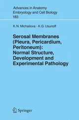 Serosal Membranes (Pleura, Pericardium, Peritoneum) - Krassimira N. Michailova, K.G. Usunoff