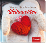 Was ich dir wünsche zu Weihnachten - 