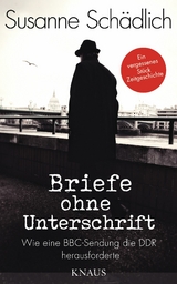 „Briefe ohne Unterschrift“ - Susanne Schädlich