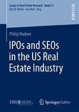 IPOs and SEOs in the US Real Estate Industry - Philip Radner