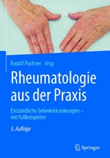 Rheumatologie aus der Praxis - 