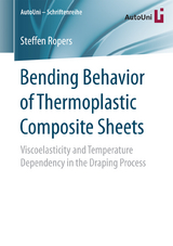 Bending Behavior of Thermoplastic Composite Sheets - Steffen Ropers