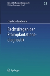 Rechtsfragen der Präimplantationsdiagnostik - Charlotte Landwehr