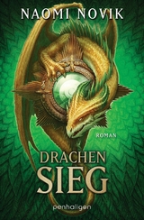 Drachensieg - Naomi Novik