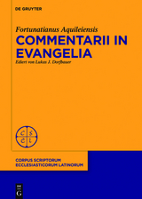 Commentarii in evangelia -  Fortunatianus Aquileiensis