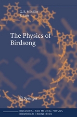 The Physics of Birdsong - Gabriel B. Mindlin, Rodrigo Laje