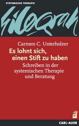 Es lohnt sich, einen Stift zu haben - Carmen C. Unterholzer