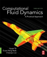 Computational Fluid Dynamics - Tu, Jiyuan; Yeoh, Guan Heng; Liu, Chaoqun