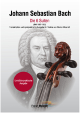 Johann Sebastian Bach, Die sechs Suiten - Florian Meierott