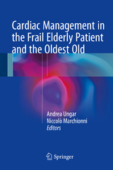 Cardiac Management in the Frail Elderly Patient and the Oldest Old - 