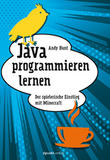 Java programmieren lernen - Andy Hunt