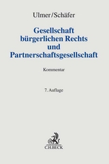 Gesellschaft bürgerlichen Rechts und Partnerschaftsgesellschaft - Carsten Schäfer, Peter Ulmer