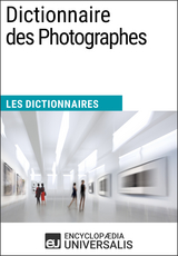 Dictionnaire des Photographes -  Encyclopaedia Universalis