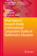 What Matters? Research Trends in International Comparative Studies in Mathematics Education - 