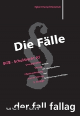 Die Fälle. BGB Schuldrecht AT - Egbert Rumpf-Rometsch