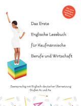 Das Erste Englische Lesebuch für Kaufmännische Berufe und Wirtschaft, m. 25 Audio -  Audiolego