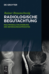 Radiologische Begutachtung - Rainer Braunschweig