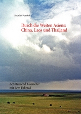 Durch die Weiten Asiens - Mechthild Venjakob