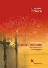 Historias marginales. Eine Handreichung - Christine Baar-Hamidi