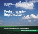 Krebstherapie-Begleitsystem - Witt, Klaus; Altmeyer, Hans-Jürgen; Unterberger, Gerhart