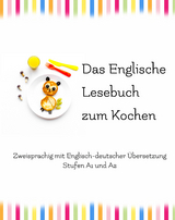 Das Englische Lesebuch zum Kochen