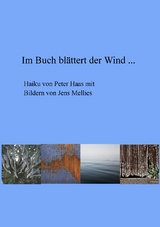 Im Buch blättert der Wind ... - Jens Mellies, Peter Haas