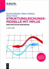 Strukturgleichungsmodelle mit Mplus -  Kristian Kleinke,  Elmar Schlüter,  Oliver Christ