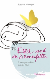 Eva und der Zitronenfalter - Susanne Niemeyer