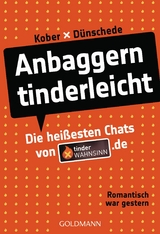 Anbaggern tinderleicht -  Marie Kober,  Tim Dünschede