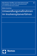 Umwandlungsmaßnahmen im Insolvenzplanverfahren - Nikita Gontschar