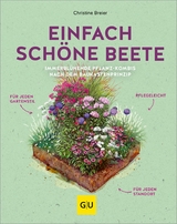 Einfach schöne Beete - Christine Breier