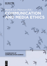 Communication and Media Ethics - 