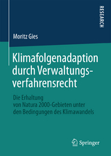 Klimafolgenadaption durch Verwaltungsverfahrensrecht - Moritz Gies