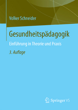 Gesundheitspädagogik - Volker Schneider