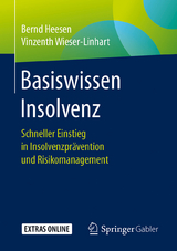 Basiswissen Insolvenz - Bernd Heesen, Vinzenth Wieser-Linhart