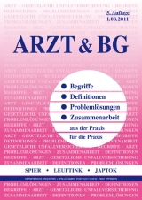 Arzt & BG - Wirthl, Hans J; Leuftink, Detlef; Spier, Rüdiger; Leuftink, Detlef