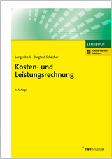 Kosten- und Leistungsrechnung - Langenbeck, Jochen; Burgfeld-Schächer, Beate