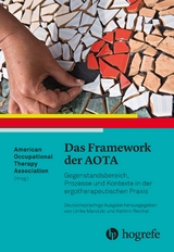 ›Das Framework der AOTA‹