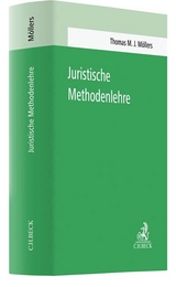 Juristische Methodenlehre - Thomas M. J. Möllers