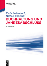 Buchhaltung und Jahresabschluss - Breidenbach, Karin; Währisch, Michael